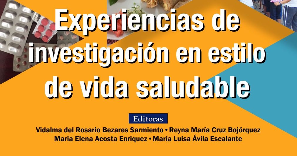 Experiencias de investigación en estilo de vida saludable